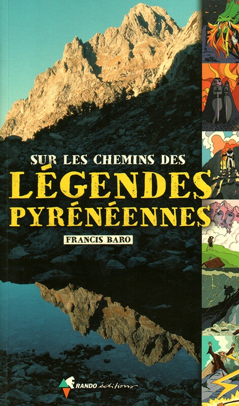 Francis Baro Auteur - Pyrénées Légendes & Mystères