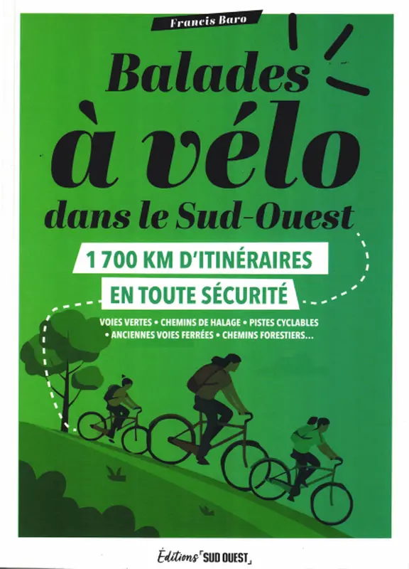 Francis Baro Auteur - Balades à Vélo dans le Sud-Ouest